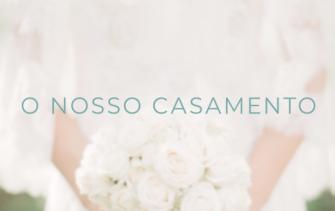 O Nosso Casamento